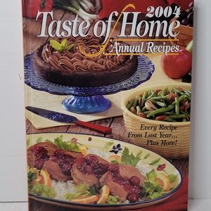 2004 Taste of Home Annual Recipes Cookbook